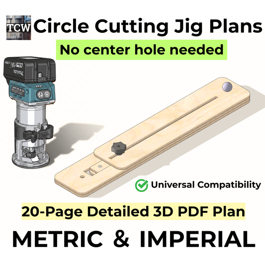 Trim Router Circle Cutting Jig Plans-No Center Hole-Metric & Imperial Bundle (20-Page 3D PDF Guide)