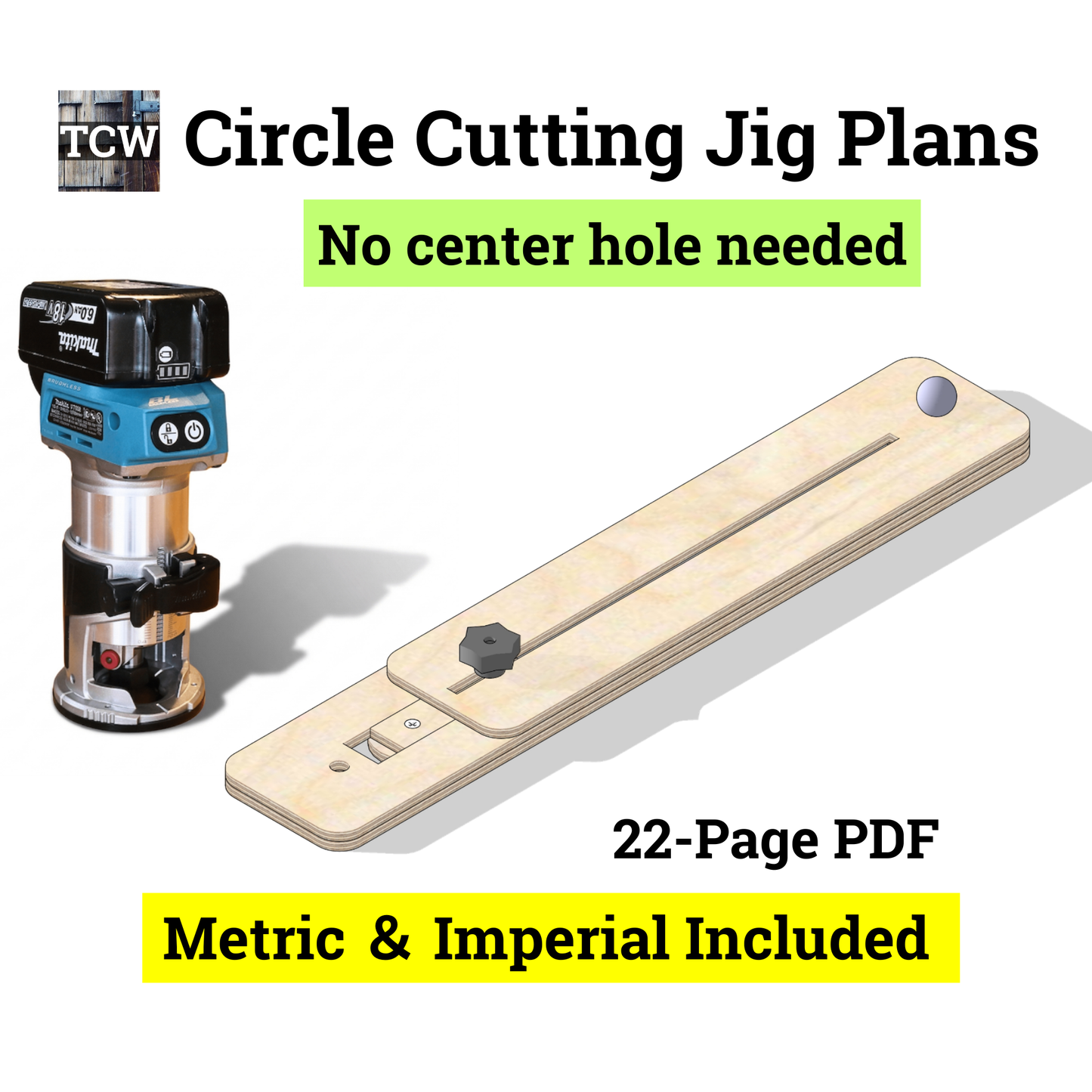 Trim Router Circle Cutting Jig Plans - No Center Hole (Metric & Imperial Bundle / 22-Page PDF)